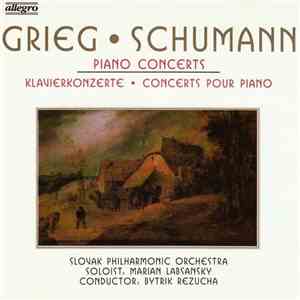 Grieg • Schumann - Piano Concerts