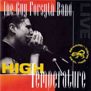Guy Forsyth Band - High Temperature