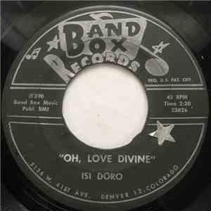 Isi Doro - Oh, Love Divine / Out In The Cold Again