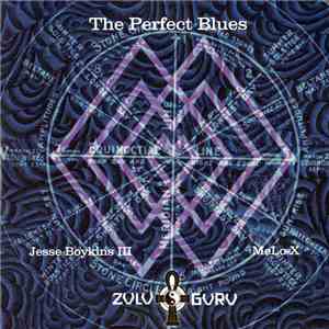 Jesse Boykins III / MeLo-X - The Perfect Blues