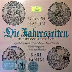 Joseph Haydn, Gundula Janowitz, Peter Schreier, Martti Talvela, Wiener Singverein, Wiener Symphoniker, Karl Böhm - Die Jahreszeiten - The Seasons - Les Saisons