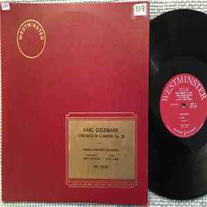 Karl Goldmark, Peter Rybar, Henry Swoboda - Violin Concerto In A Minor, OP. 28