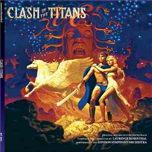Laurence Rosenthal - Clash Of The Titans