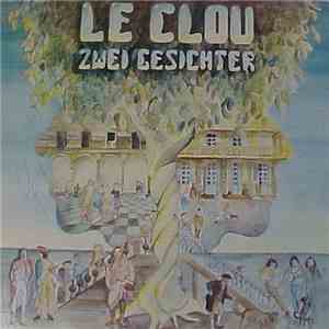 Le Clou - Zwei Gesichter