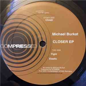 Michael Burkat - Closer EP