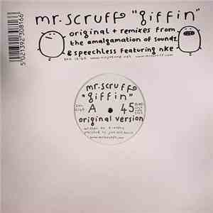 Mr. Scruff - Giffin