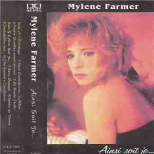 Mylene Farmer - Ainsi Soit Je...