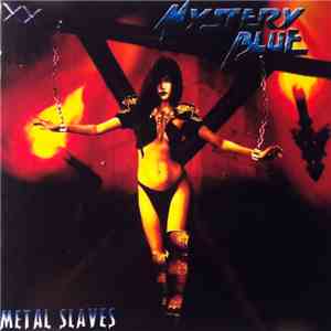 Mystery Blue - Metal Slaves