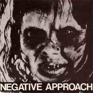 Negative Approach - Negative Approach
