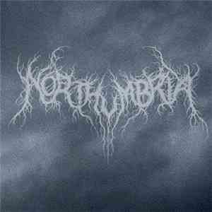 Northumbria - All Days Begin As Night