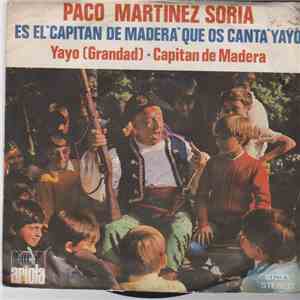 Paco Martinez Soria - Yayo (Grandad) / Capitán De Madera