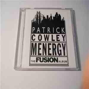 Patrick Cowley - Menergy (The Fusion Records Album)