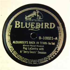 Peg LaCentra With Jerry Sears - Alexander's Back In Town / Noodlin'