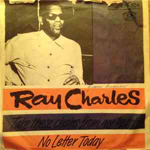 Ray Charles - Take These Chains From My Heart / No Letter Today