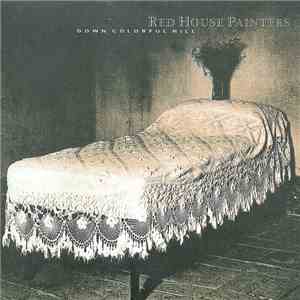 Red House Painters - Down Colorful Hill