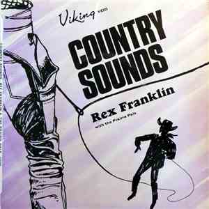 Rex Franklin With The Prairie Pals - Country Sounds