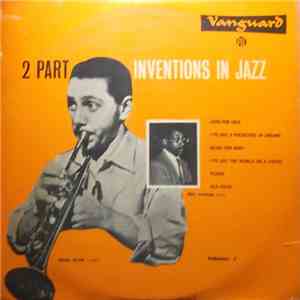 Ruby Braff, Ellis Larkins - 2 Part Invention In Jazz, Volume 1