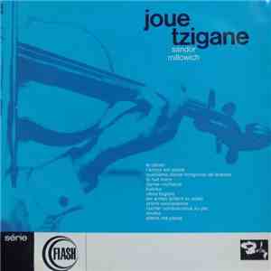 Sandor Milowich - Joue Tzigane