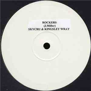 Skycru & Kingsley Wray - Rockers