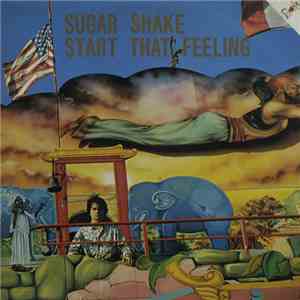 Sugar Shake  - Start That Feeling