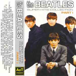 The Beatles - Super Hits Collection Part I