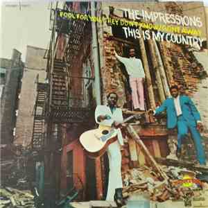 The Impressions - This Is My Country