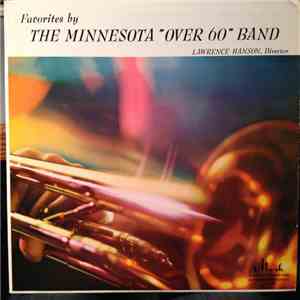 The Minnesota Over 60 Band 1971 - Favorites By The Minnesota "Over 60" Band
