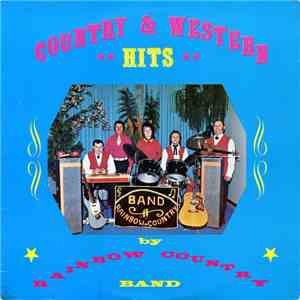 The Rainbow Country Band - Country & Western Hits
