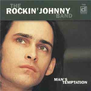 The Rockin' Johnny Band - Man's Temptation