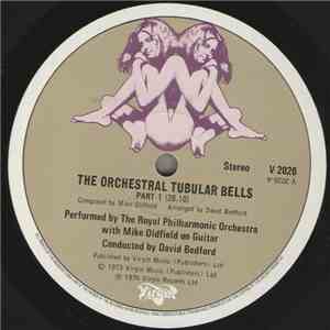 The Royal Philharmonic Orchestra With Mike Oldfield Conducted By David Bedford - The Orchestral Tubular Bells
