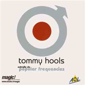 Tommy Hools - Extraits De Popular Frequencies