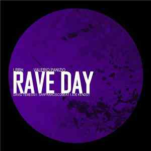 Valerio Panizio, LRRH - Rave Day