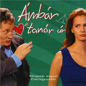Various - Ámbár Tanár Úr - Válogatás Magyar Filmslágerekből
