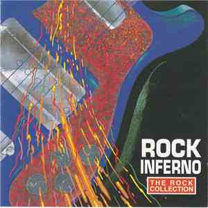 Various - The Rock Collection: Rock Inferno
