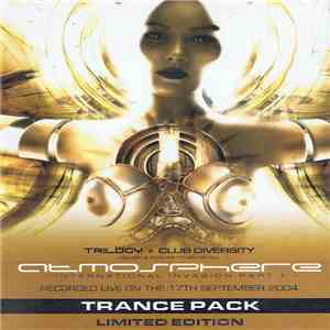 Various - Trilögy & Club Diversity Present.... Atmosphere - International Invasion Part 1 - Trance Pack