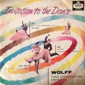 Wolff, Paris Conservatoire Orchestra, Falla, Ravel, Weber - Berlioz - Invitation To The Dance