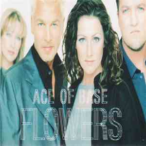 Ace Of Base - Flowers