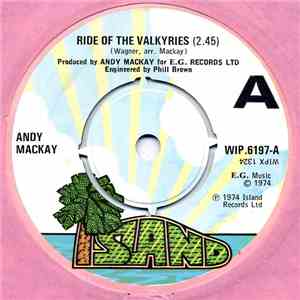 Andy Mackay - Ride Of The Valkyries