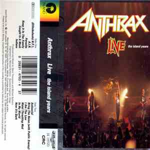 Anthrax - Live - The Island Years