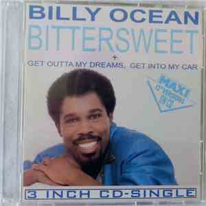 Billy Ocean - Bittersweet + Get Outta My Dreams, Get Into My Car