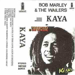 Bob Marley & The Wailers - Kaya