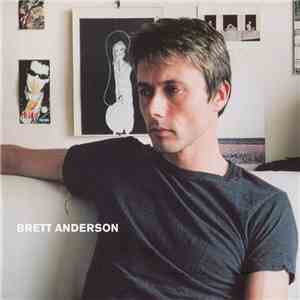 Brett Anderson - Brett Anderson