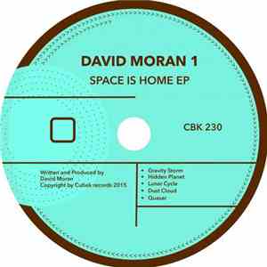 David Moran 1 - Space Is Home EP