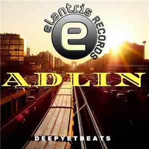 Deepyetbeats - Adlin