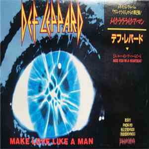 Def Leppard - Make Love Like A Man