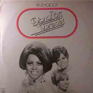 Diana Ross & The Supremes - Anthology