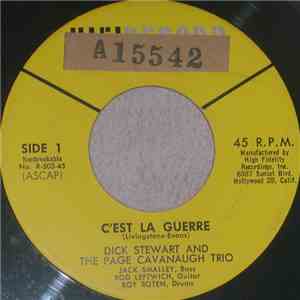 Dick Stewart  And The Page Cavanaugh Trio - C'Est La Guerre / Roses, Roses, Roses