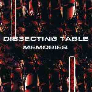 Dissecting Table - Memories
