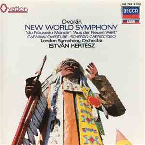 Dvořák - London Symphony Orchestra, István Kertész - New World Symphony, Carnival Overture, Scherzo Capriccioso