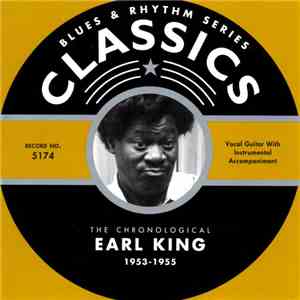 Earl King - The Chronological Earl King 1953-1955